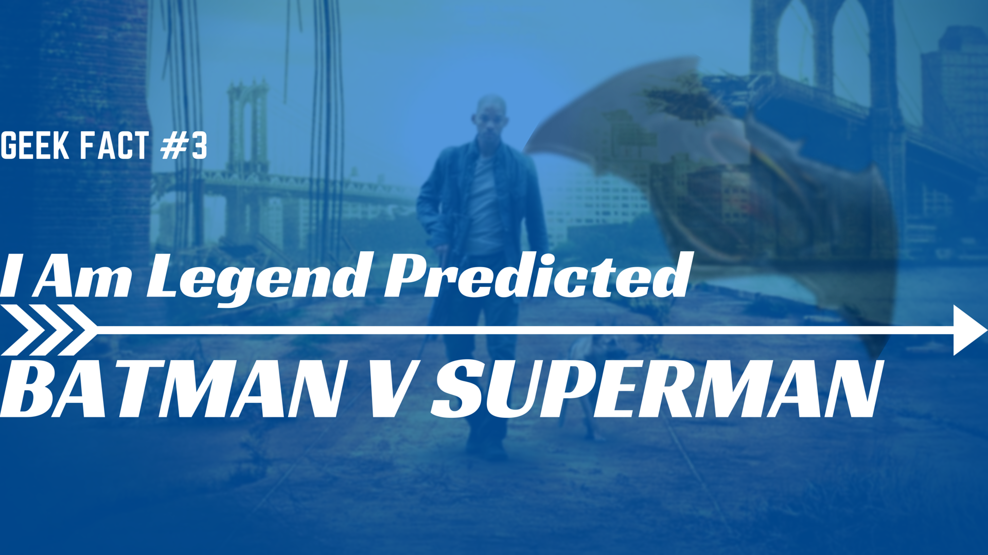 Geek Fact 3 I Am Legend Predicted Batman V Superman Geekritique